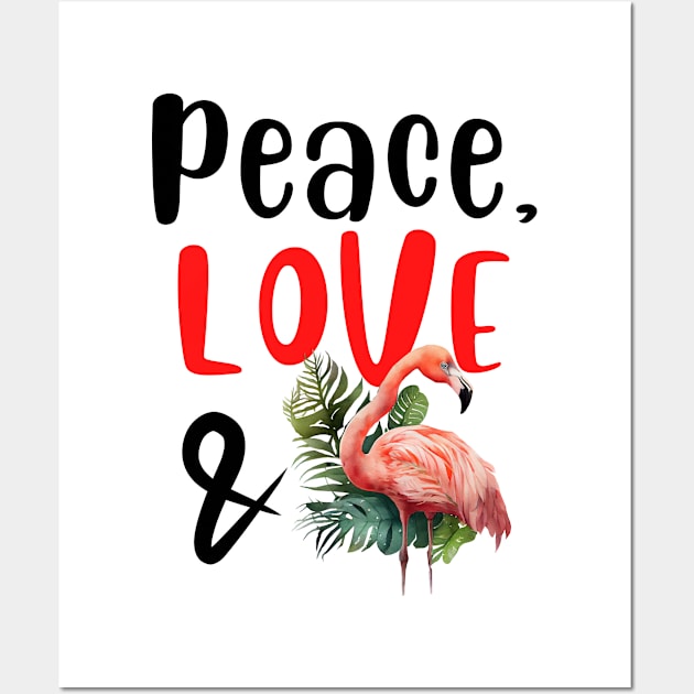 Peace Love and Flamingo Wall Art by reesea